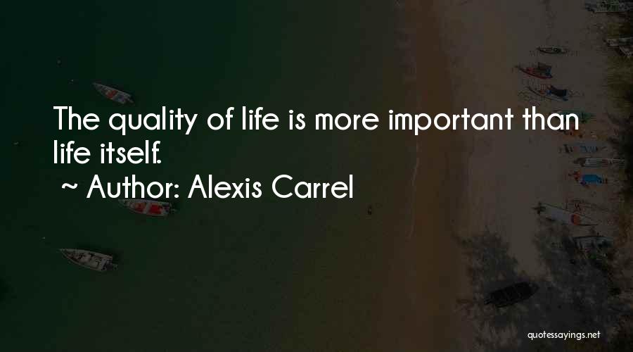 Alexis Carrel Quotes 1902450