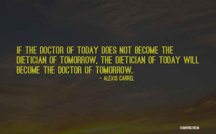 Alexis Carrel Quotes 1977033