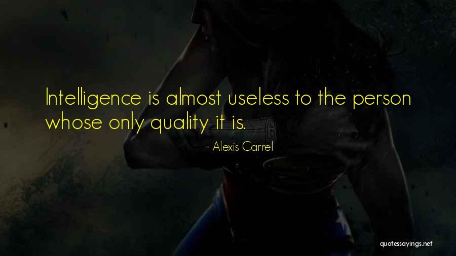 Alexis Carrel Quotes 2078255