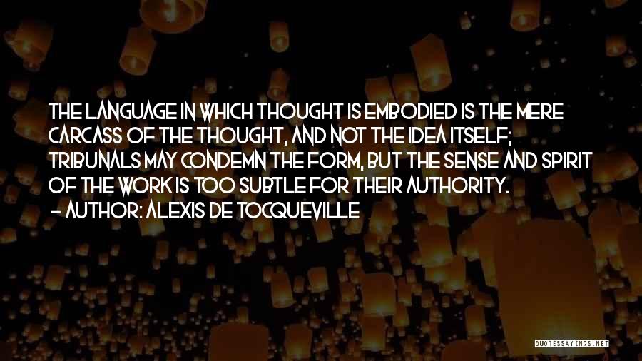 Alexis De Tocqueville Quotes 1428436