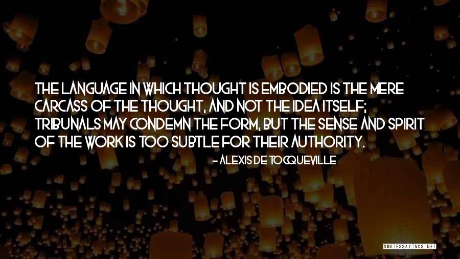 Alexis De Tocqueville Quotes 1428436