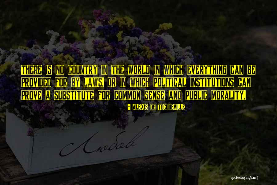Alexis De Tocqueville Quotes 1624417 Alexis De Tocqueville Quotes 1624417