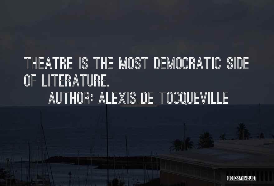 Alexis De Tocqueville Quotes 1775142