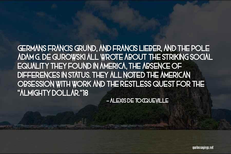 Alexis De Tocqueville Quotes 1963116