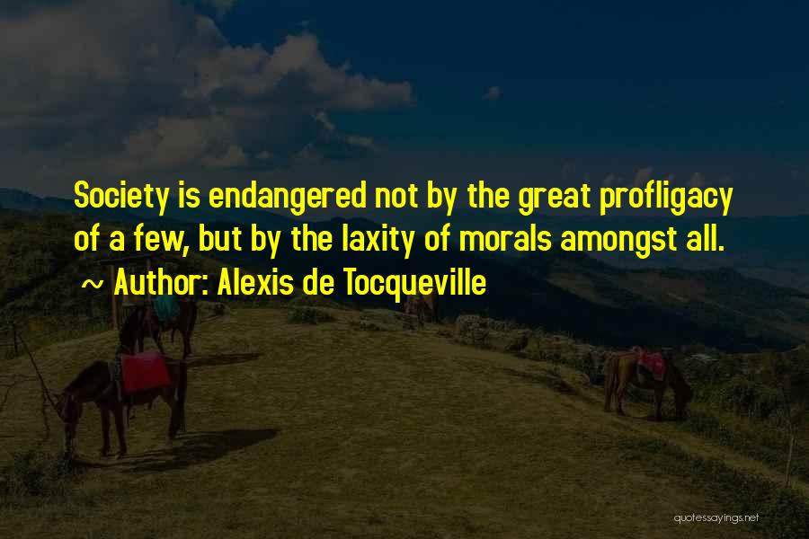 Alexis De Tocqueville Quotes 273873