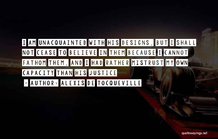 Alexis De Tocqueville Quotes 693142