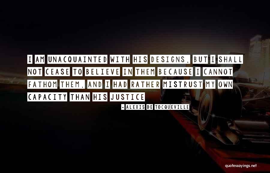 Alexis De Tocqueville Quotes 693142 Alexis De Tocqueville Quotes 693142