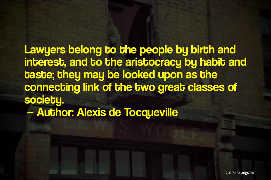 Alexis De Tocqueville Quotes 75161