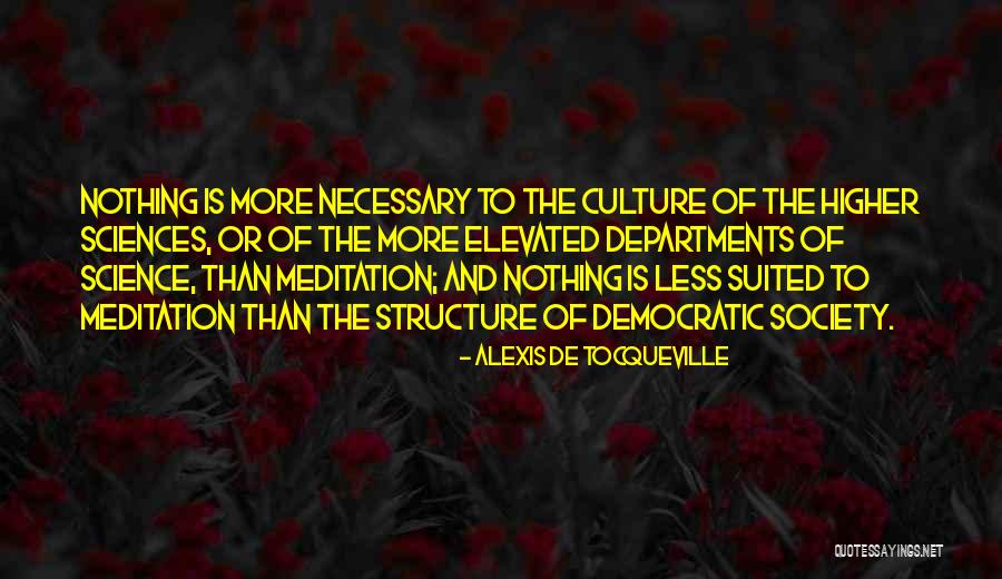 Alexis De Tocqueville Quotes 829503