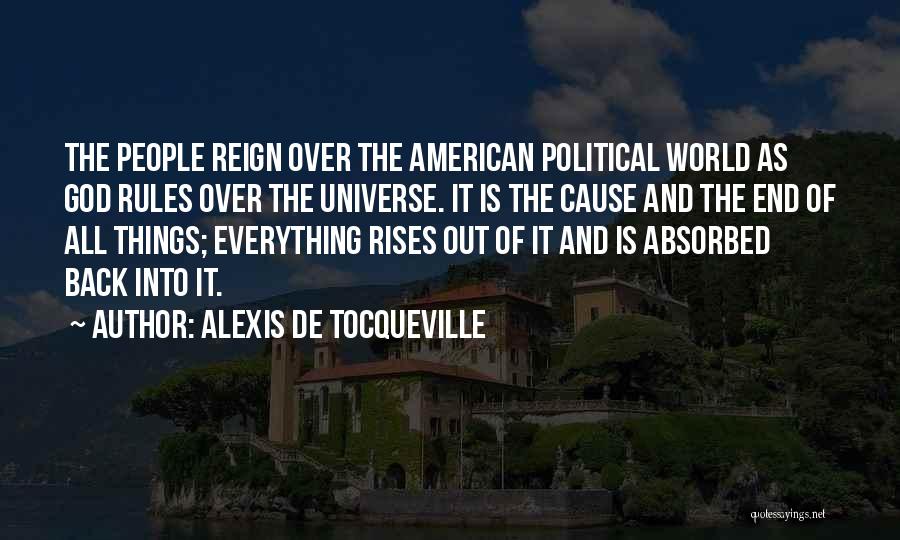 Alexis De Tocqueville Quotes 93050