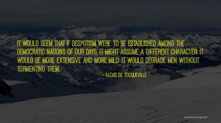 Alexis De Tocqueville Quotes 951351