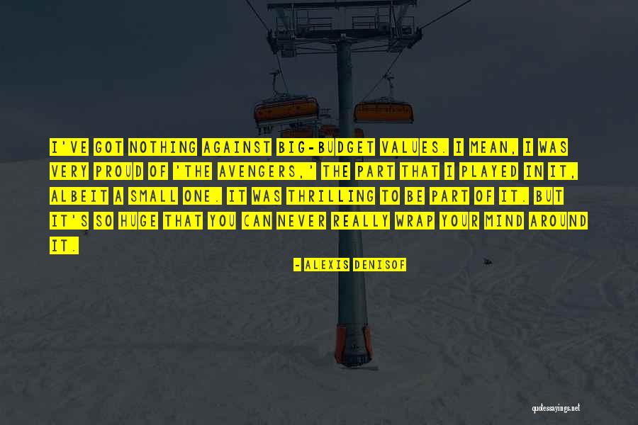 Alexis Denisof Quotes 367053
