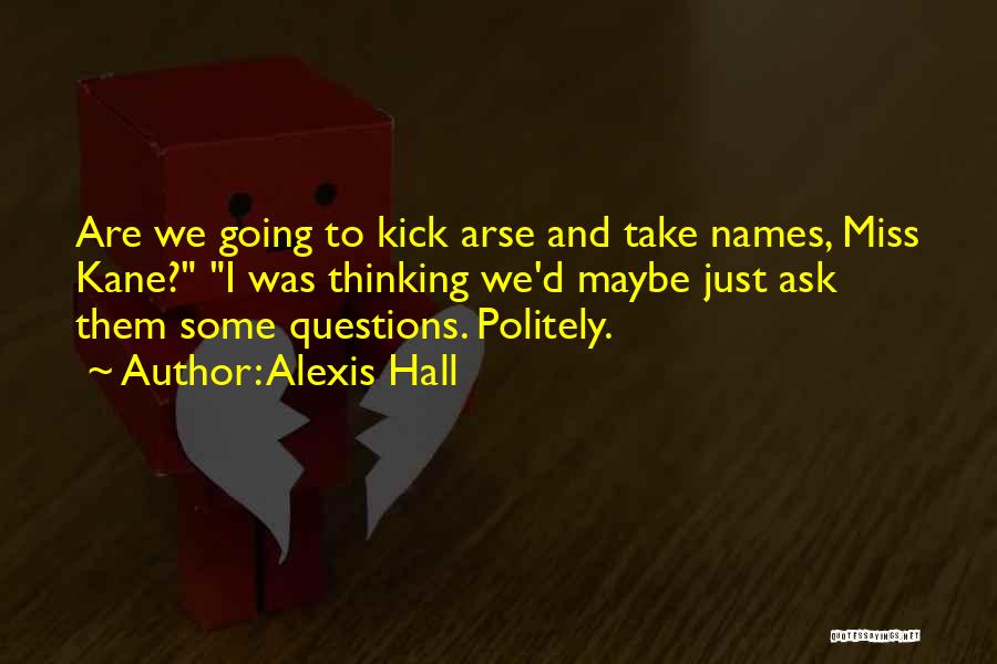 Alexis Hall Quotes 1299809