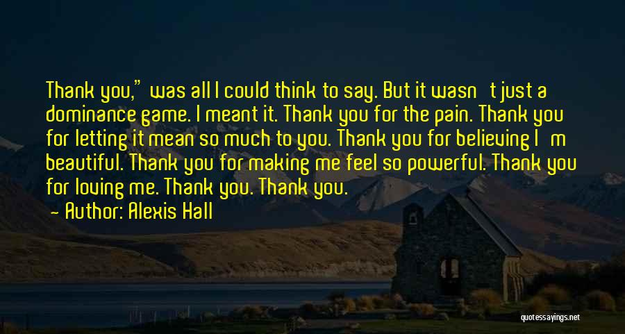 Alexis Hall Quotes 1341501