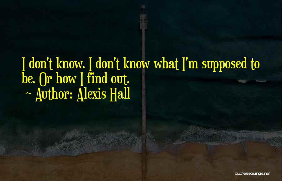 Alexis Hall Quotes 1436359