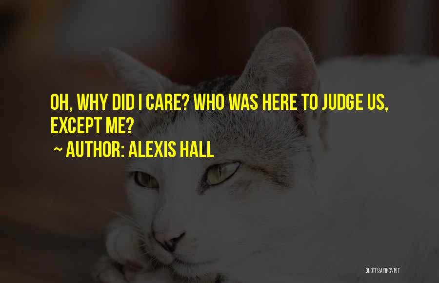 Alexis Hall Quotes 1514453