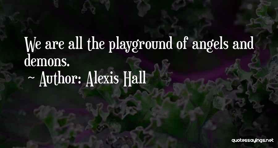 Alexis Hall Quotes 1798264