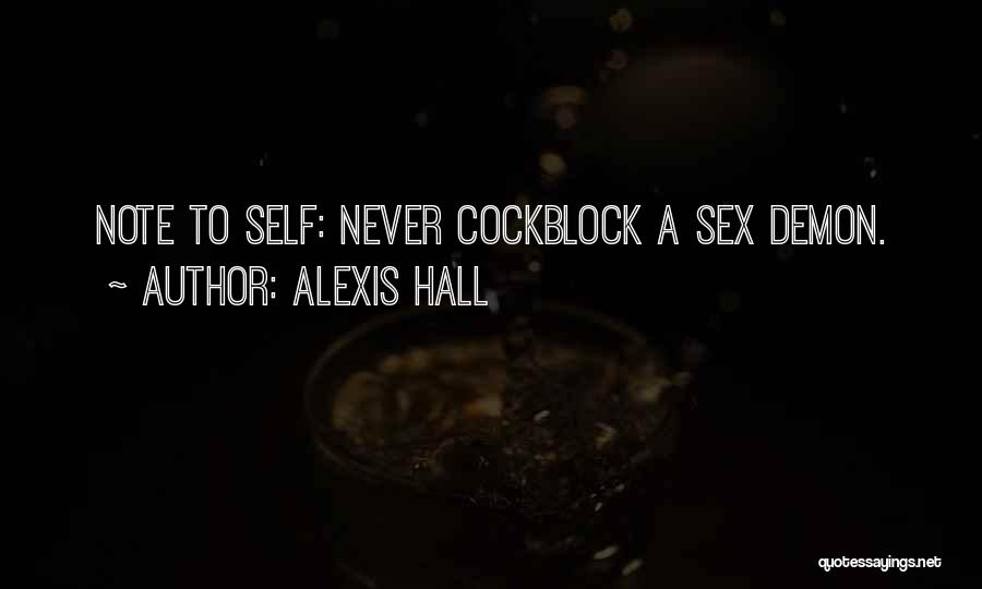 Alexis Hall Quotes 1798340