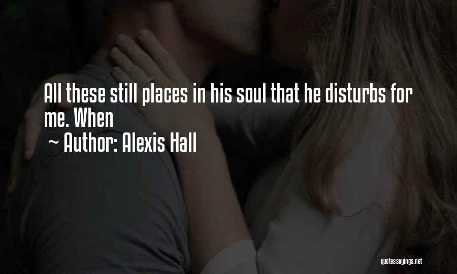 Alexis Hall Quotes 1943524