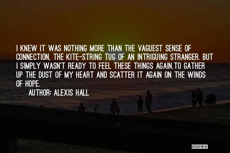 Alexis Hall Quotes 2005982