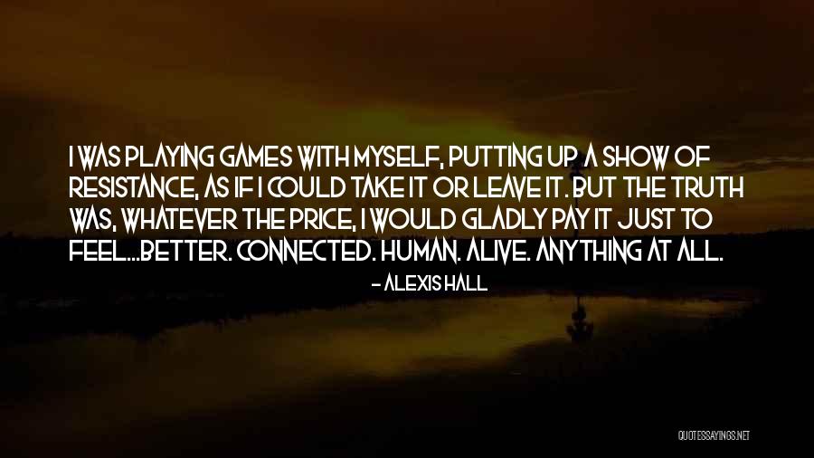 Alexis Hall Quotes 2184770