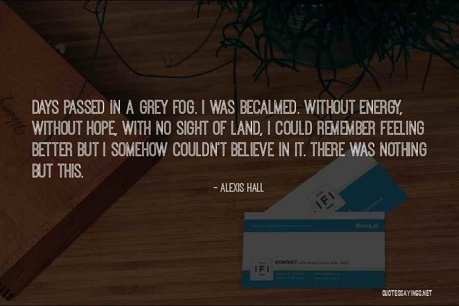 Alexis Hall Quotes 2233084 Alexis Hall Quotes 2233084