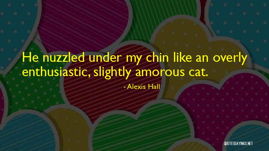 Alexis Hall Quotes 403377