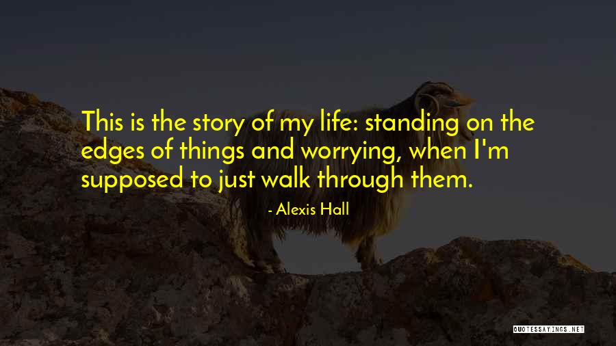 Alexis Hall Quotes 818155