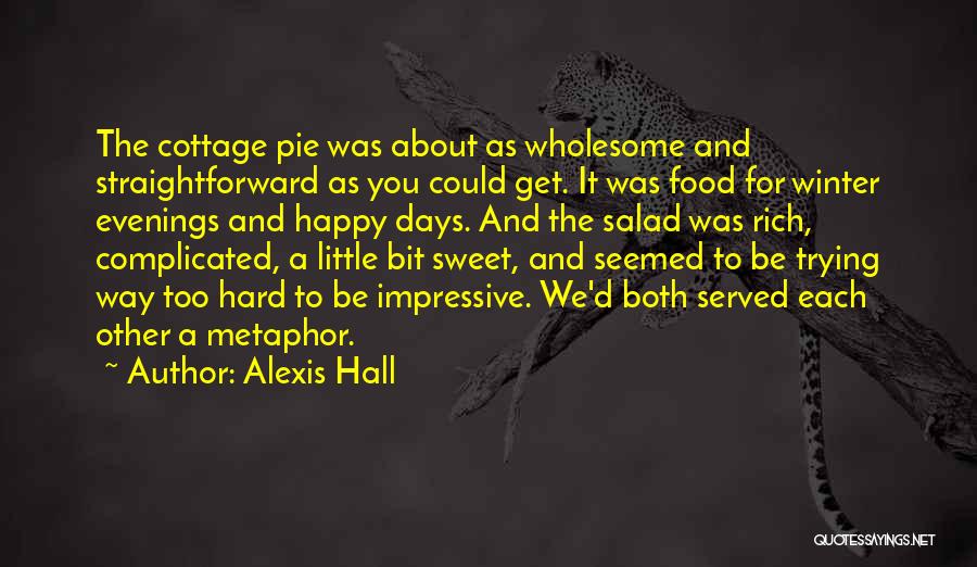 Alexis Hall Quotes 886169