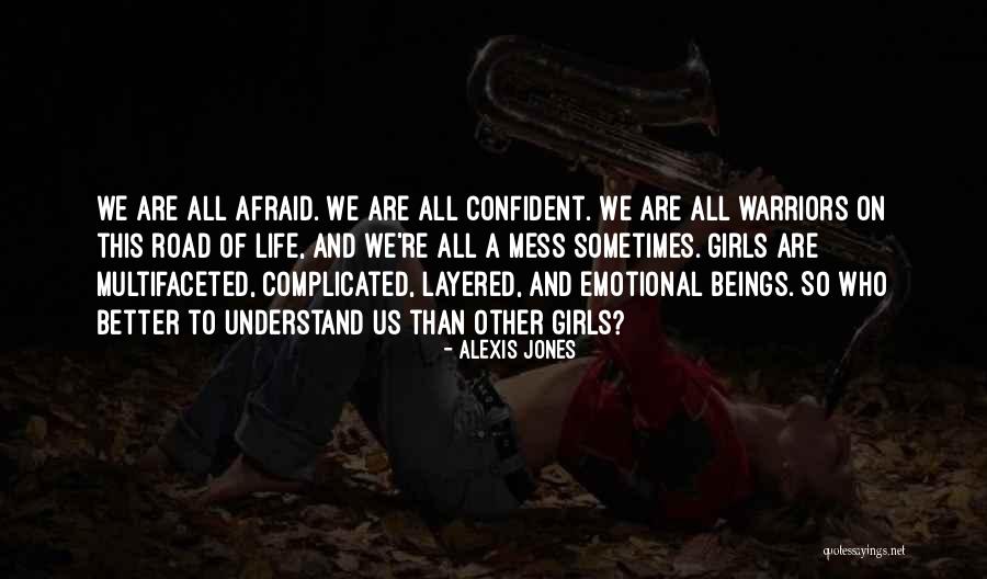 Alexis Jones Quotes 1801798