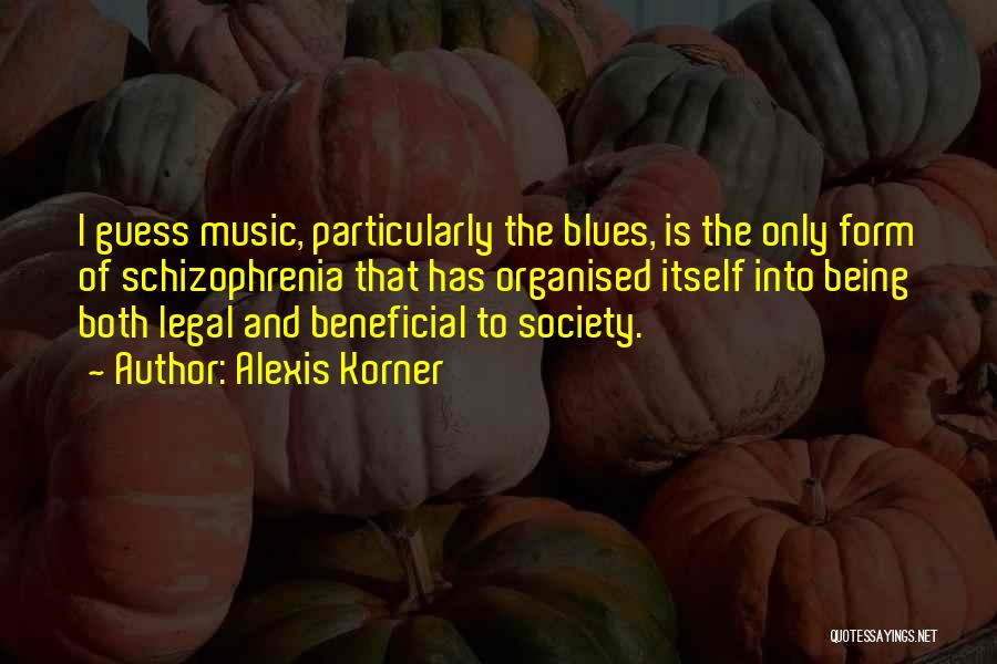 Alexis Korner Quotes 373404