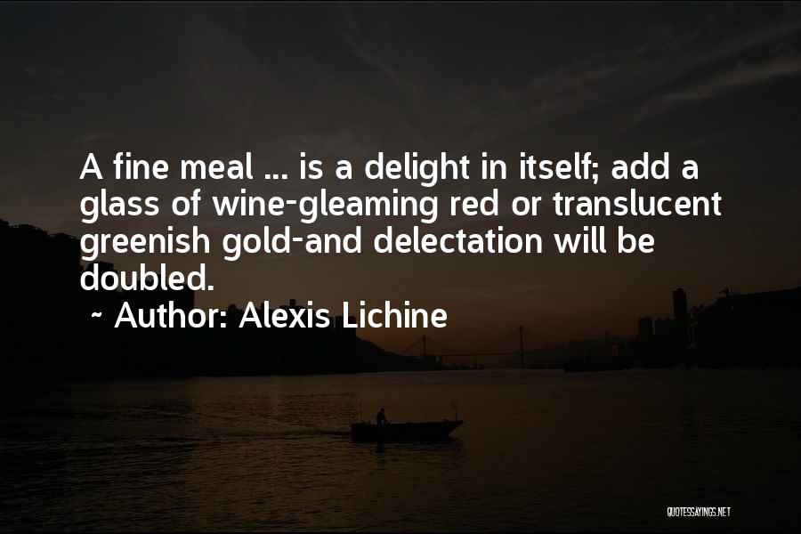 Alexis Lichine Quotes 2133041