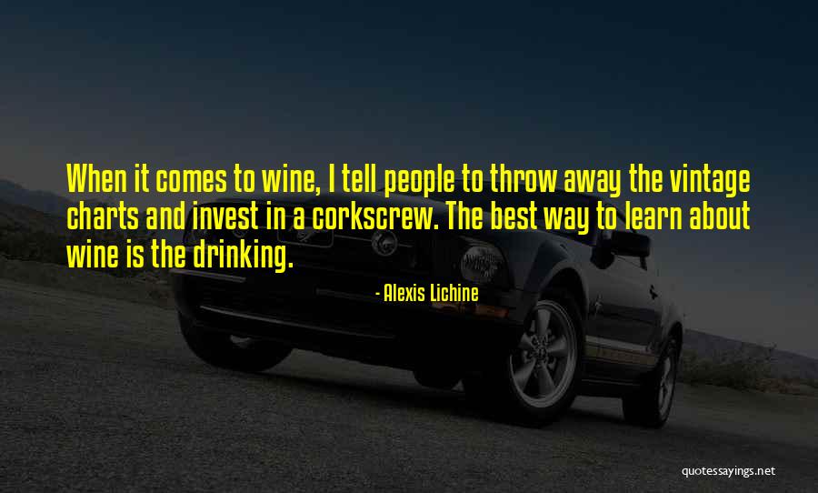 Alexis Lichine Quotes 658794 Alexis Lichine Quotes 658794