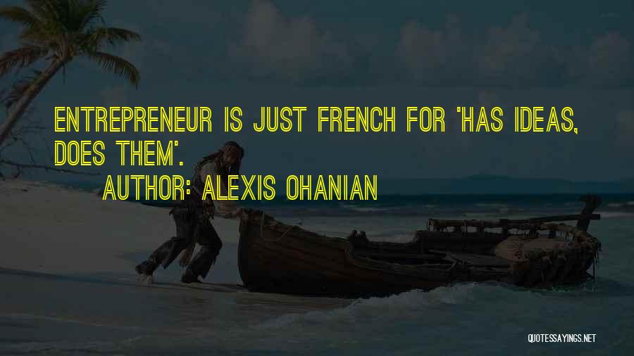 Alexis Ohanian Quotes 1471094