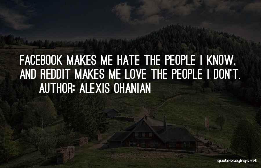 Alexis Ohanian Quotes 324701