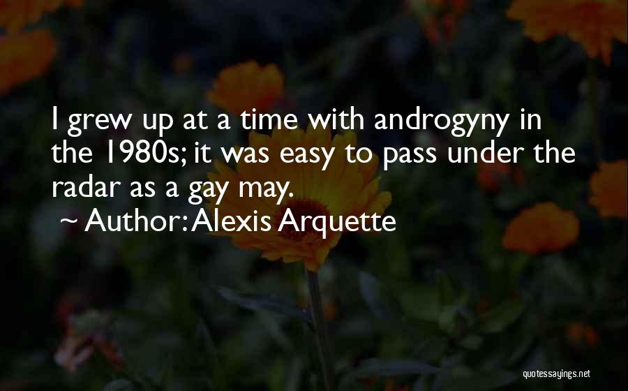 Alexis Quotes By Alexis Arquette