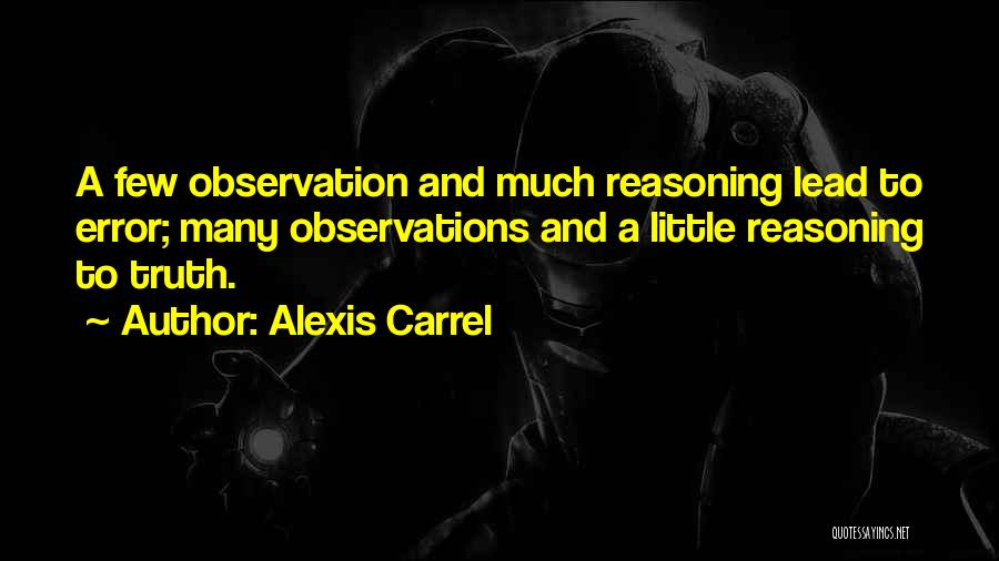 Alexis Quotes By Alexis Carrel