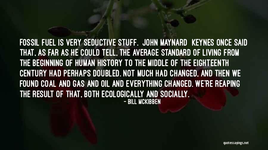 Alexis Schitts Creek Quotes By Bill McKibben Alexis Schitts Creek Quotes By Bill McKibben