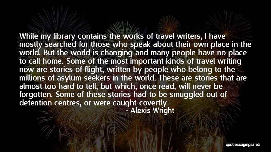 Alexis Wright Quotes 1260755 Alexis Wright Quotes 1260755