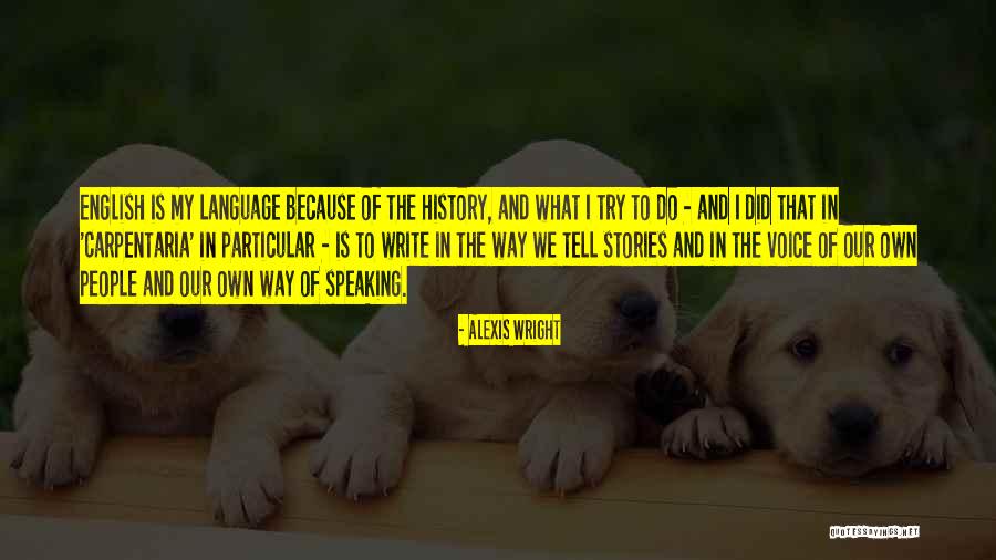 Alexis Wright Quotes 1434856 Alexis Wright Quotes 1434856