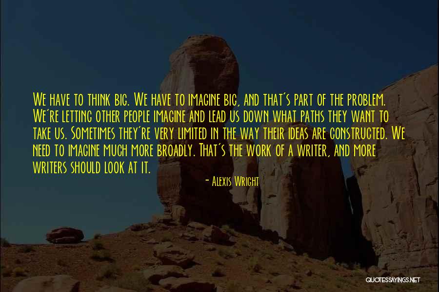 Alexis Wright Quotes 1919634 Alexis Wright Quotes 1919634