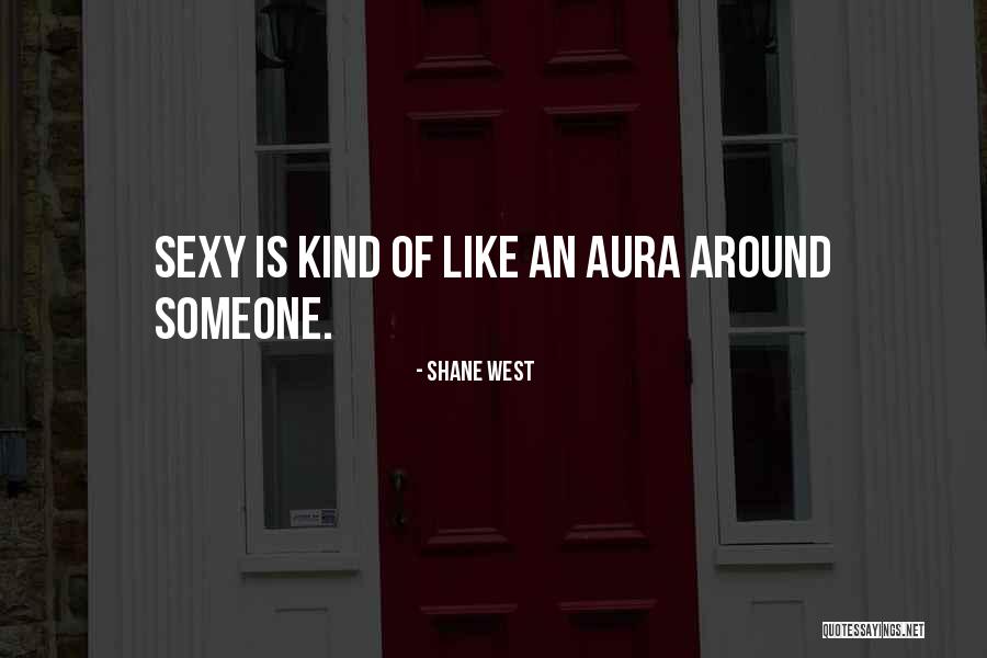 Alexsey Zakharenko Quotes By Shane West Alexsey Zakharenko Quotes By Shane West