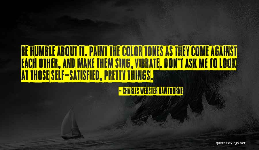 Alexya Salvador Quotes By Charles Webster Hawthorne Alexya Salvador Quotes By Charles Webster Hawthorne