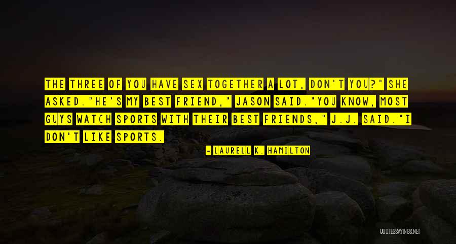 Alexya Ssoreland Quotes By Laurell K. Hamilton Alexya Ssoreland Quotes By Laurell K. Hamilton