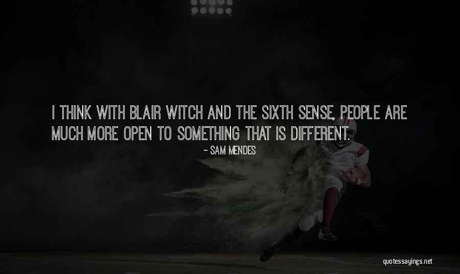 Aleyhim Quotes By Sam Mendes Aleyhim Quotes By Sam Mendes