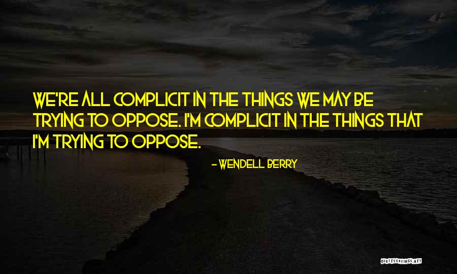 Alfa Rom O Quotes By Wendell Berry