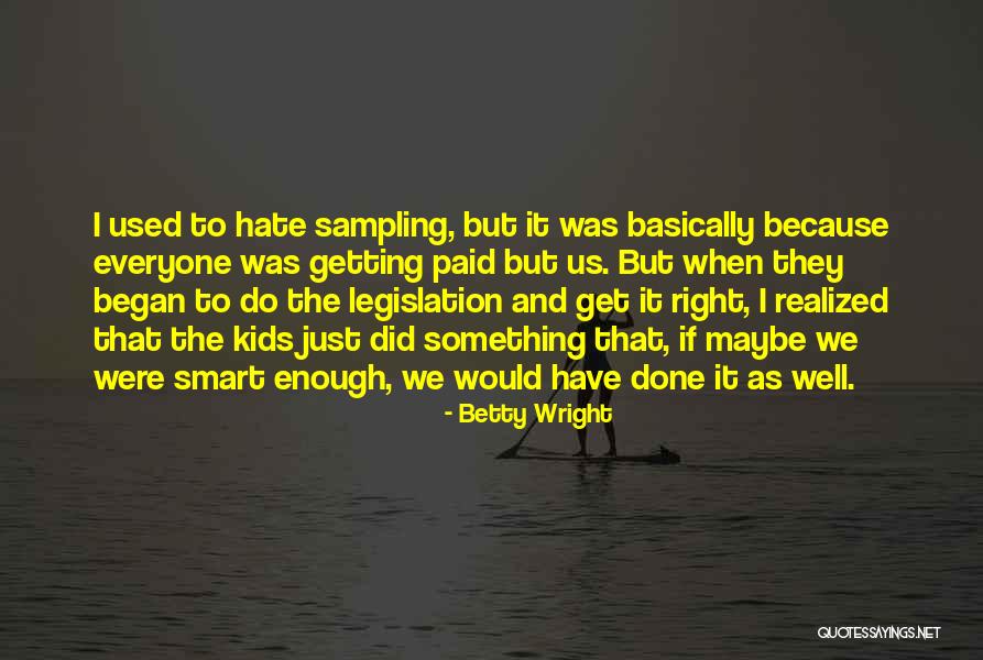 Alfabets Angliski Quotes By Betty Wright Alfabets Angliski Quotes By Betty Wright