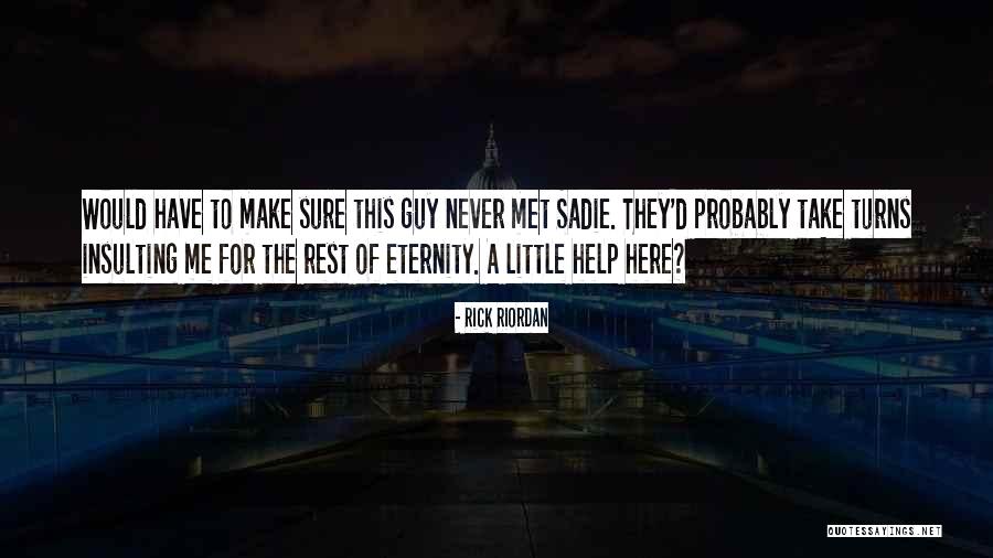 Alfalfa Little Rascals Quotes By Rick Riordan Alfalfa Little Rascals Quotes By Rick Riordan