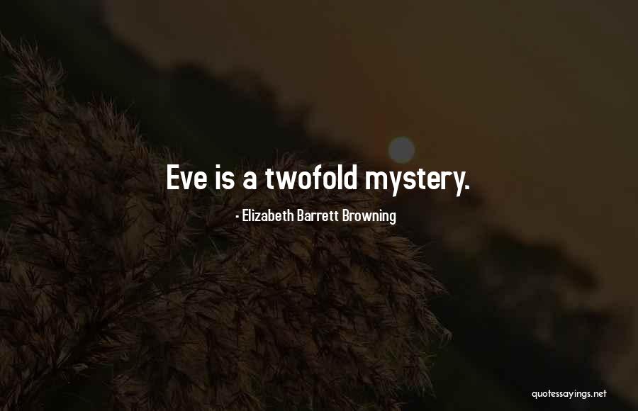 Alfamar Quotes By Elizabeth Barrett Browning
