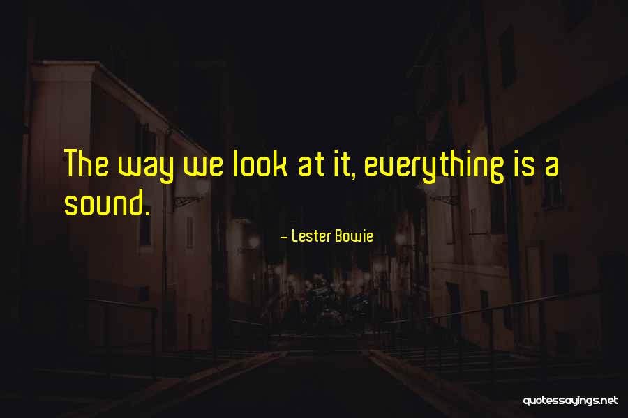 Alfandegas Quotes By Lester Bowie Alfandegas Quotes By Lester Bowie